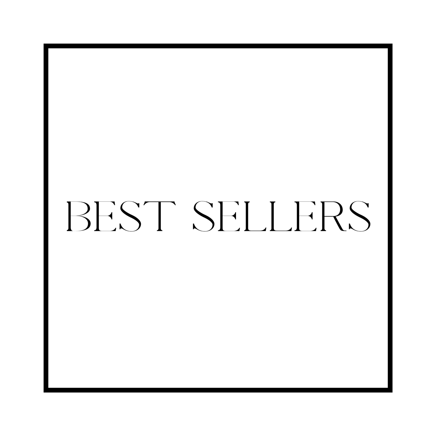 BEST SELLERS