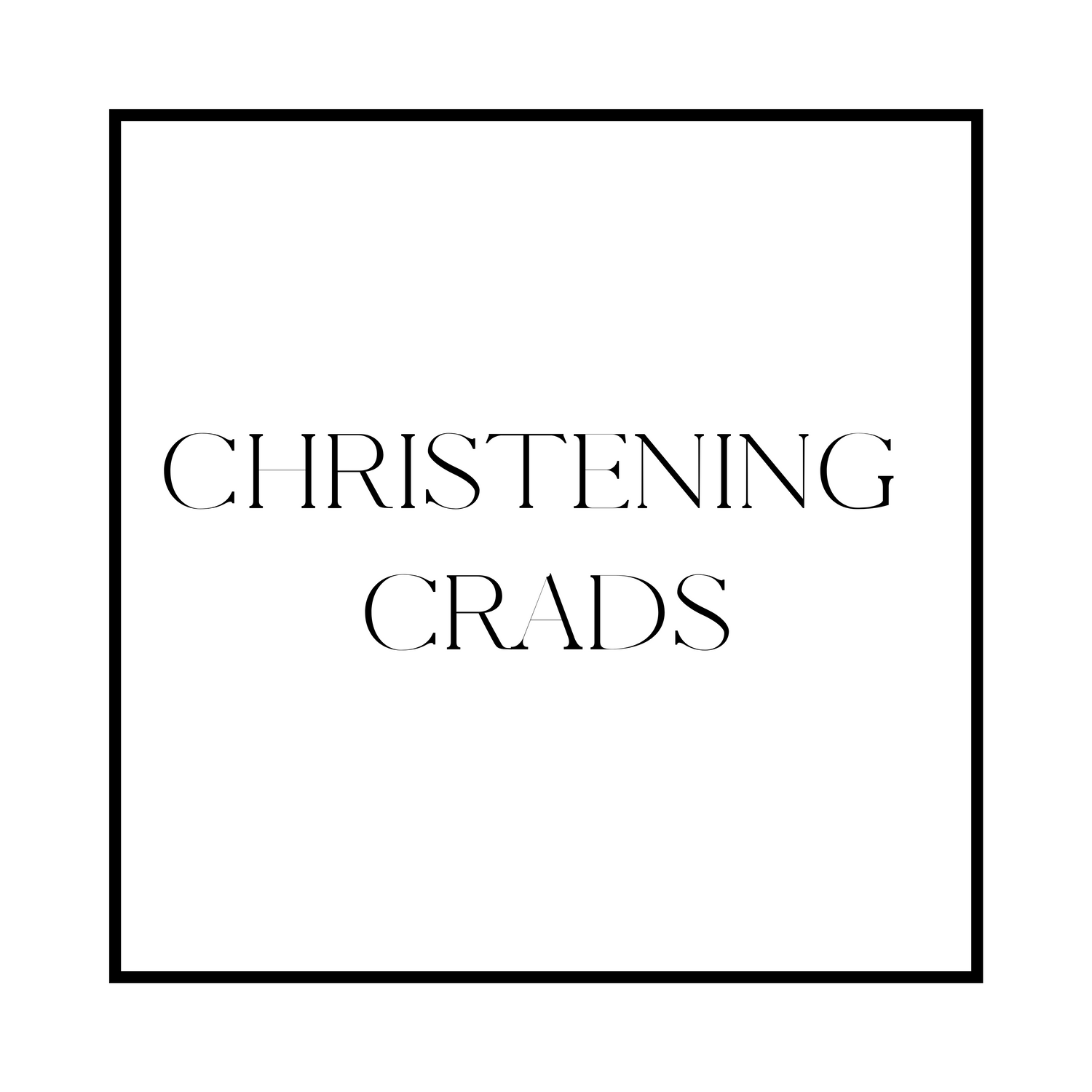 CHRISTENING