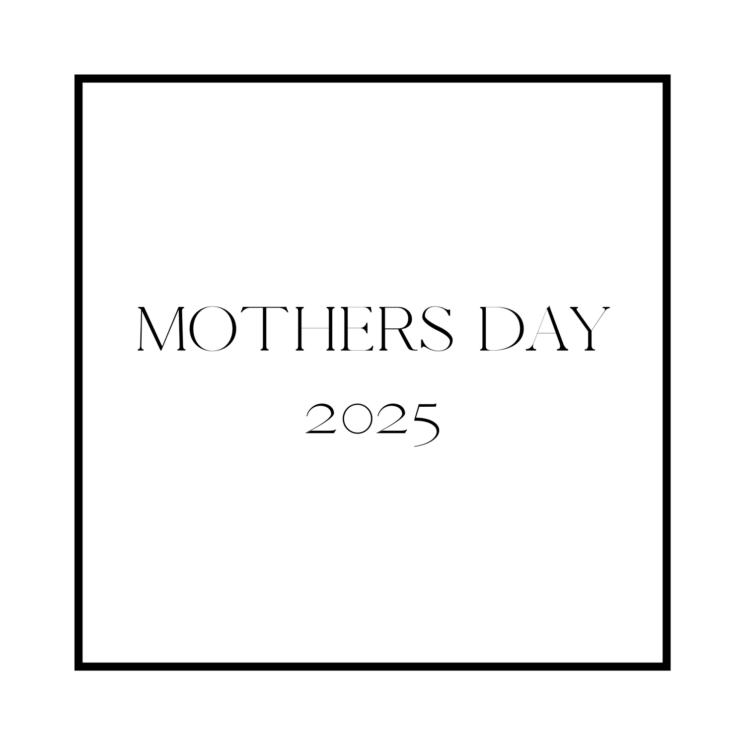 MOTHERS DAY