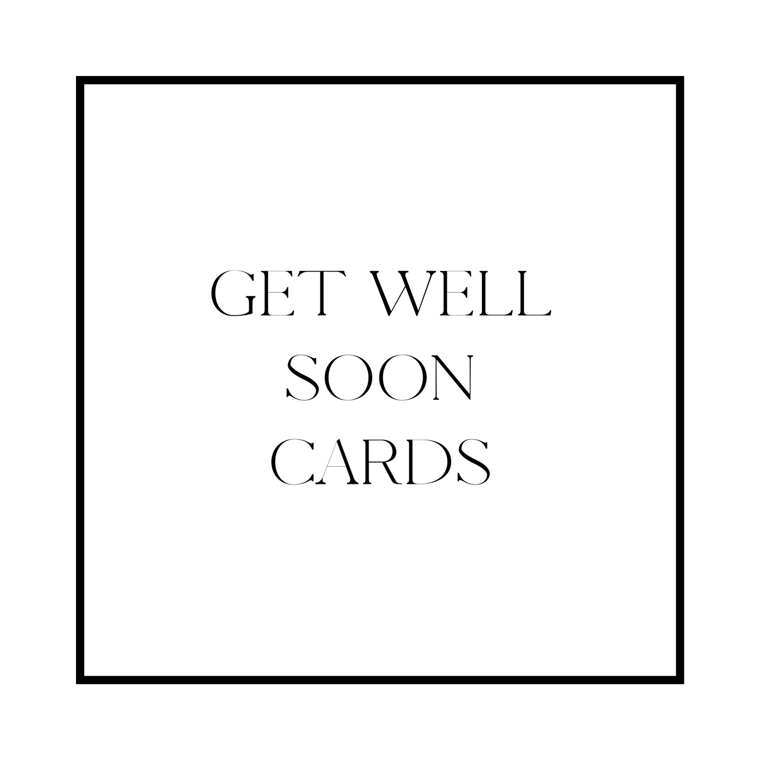 GET WELL SOON