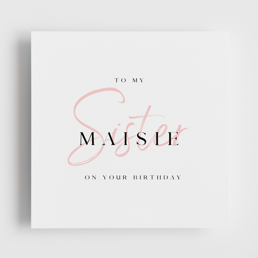 Happy Birthday - Sister with Name